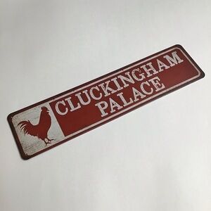 Farmhouse Sign Chicken Coop Hen Rooster 
Cluckingham Palace Burgundy Red Tin NEW